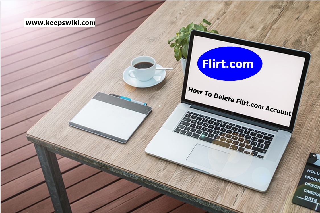 How To Delete Flirt.com Account