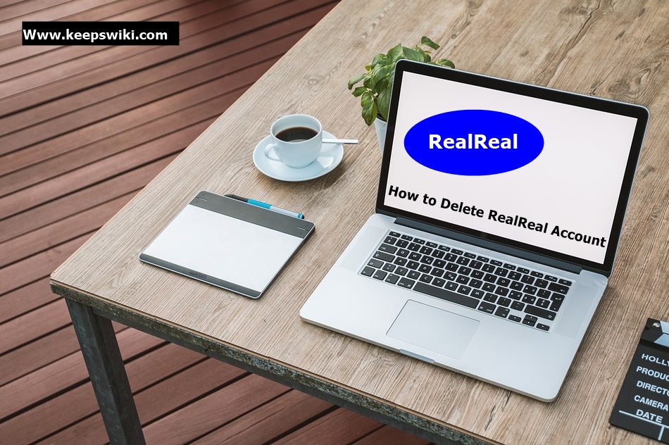 How to Delete RealReal Account