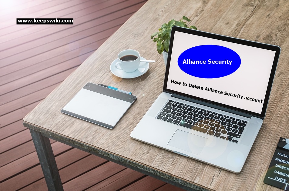 How to Delete Alliance Security account