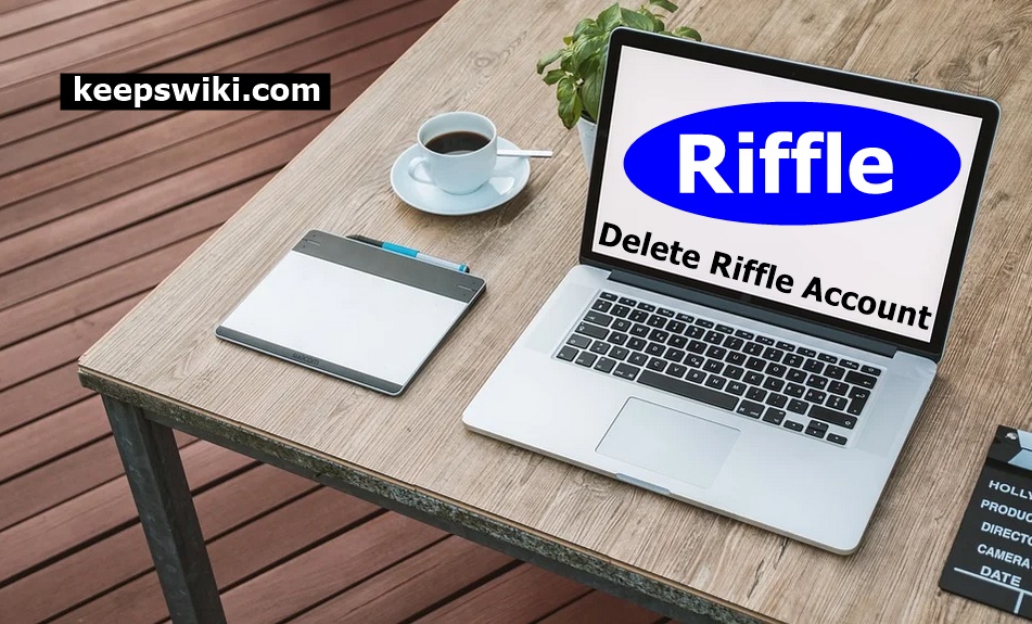 How To Delete Riffle Account