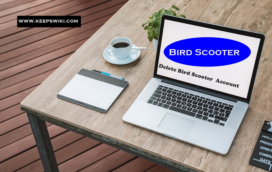 how to Delete Bird Scooter Account