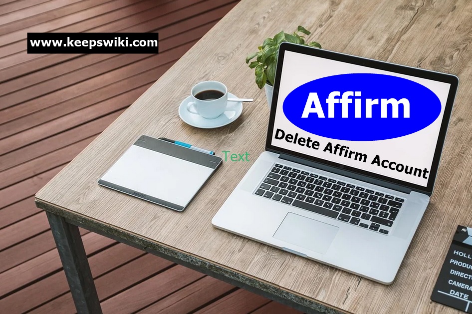 How To Delete Affirm Account