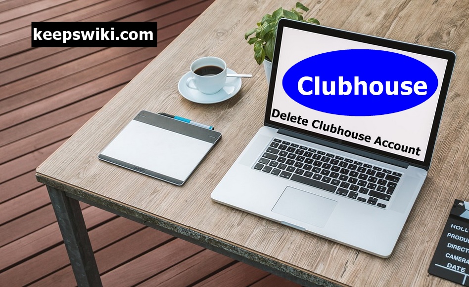 how to delete Clubhouse account