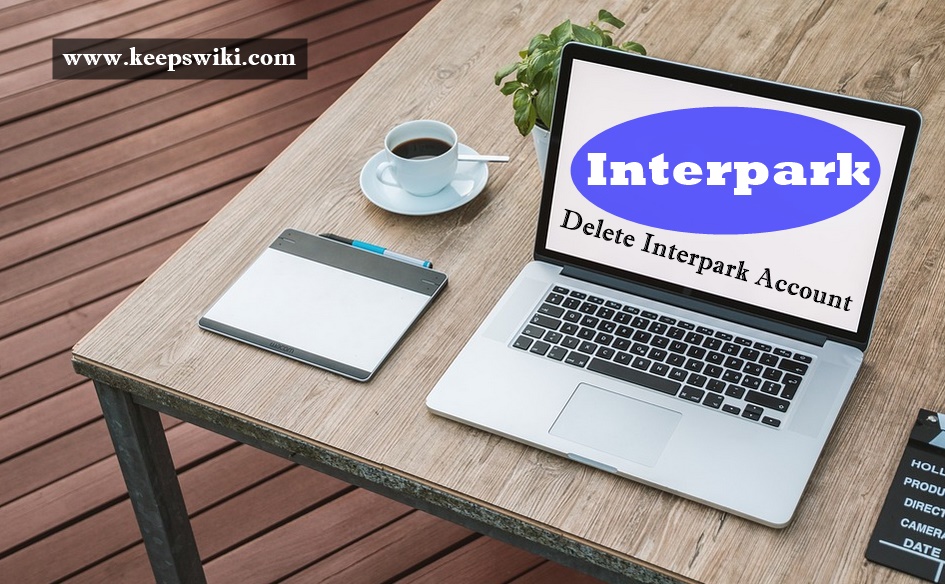 how to delete Interpark Account