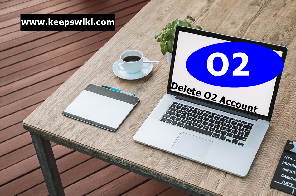 how to delete O2 account