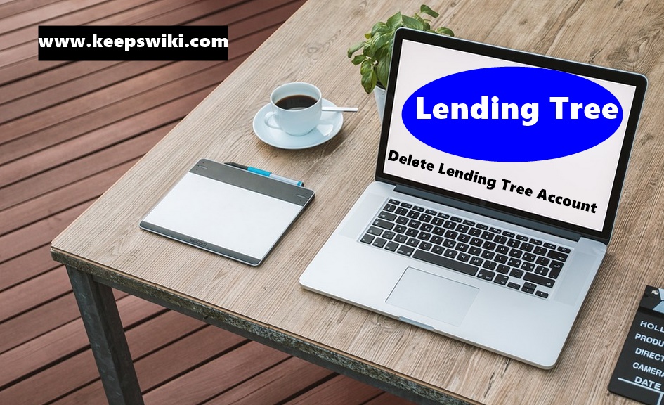 How to delete Lending Tree Account