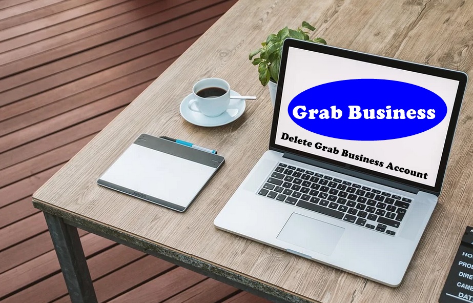 How To Delete Grab Business Account