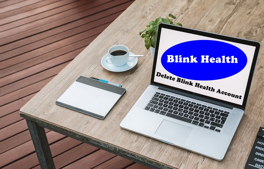 How To Delete Blink Health Account