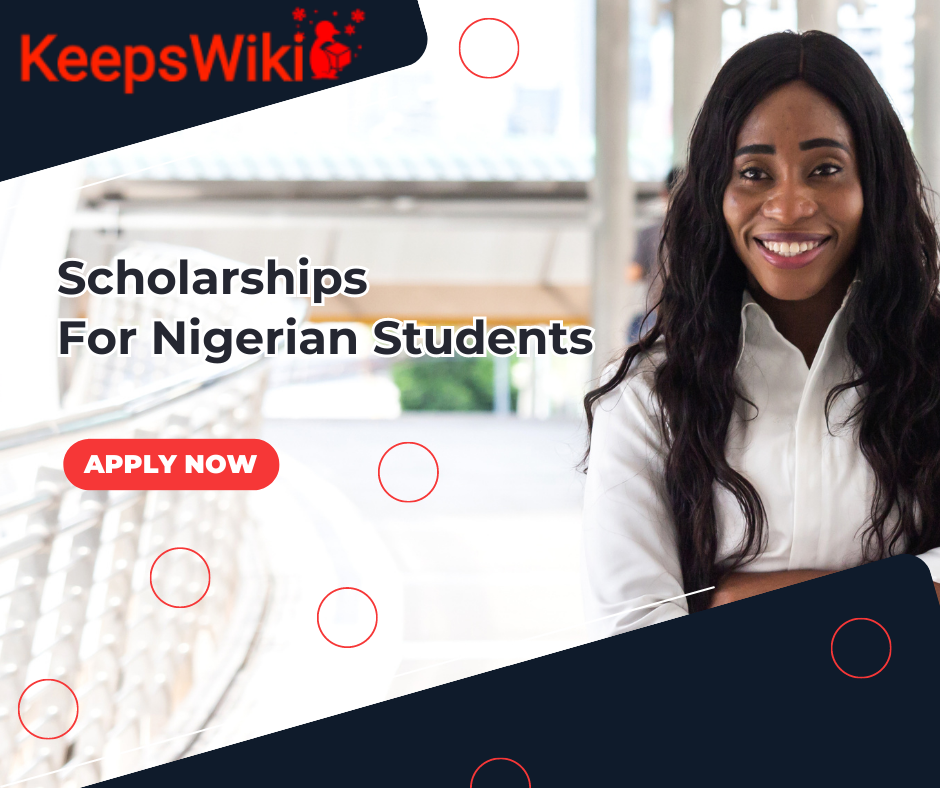 5 Scholarships For Nigerian Students 2022-2023