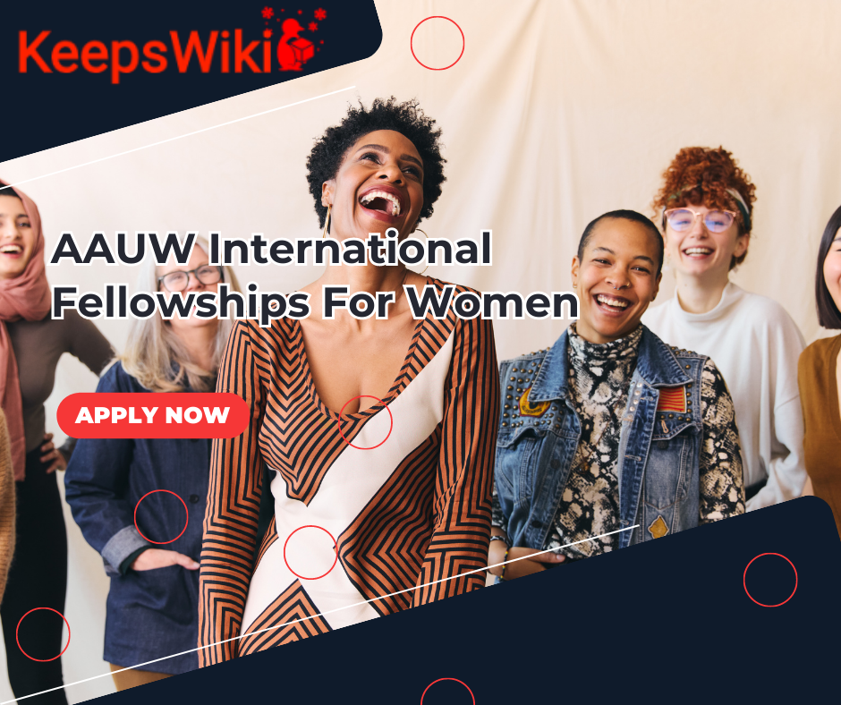 AAUW International Fellowships For Women 2022/2023, USA
