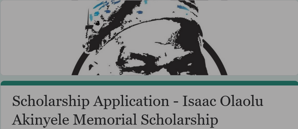 Isaac Olaolu Akinyele Memorial Scholarship for Nigerian Students 2024