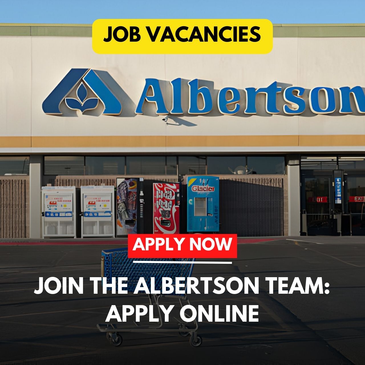 Albertsons: Hiring Application for Various Roles
