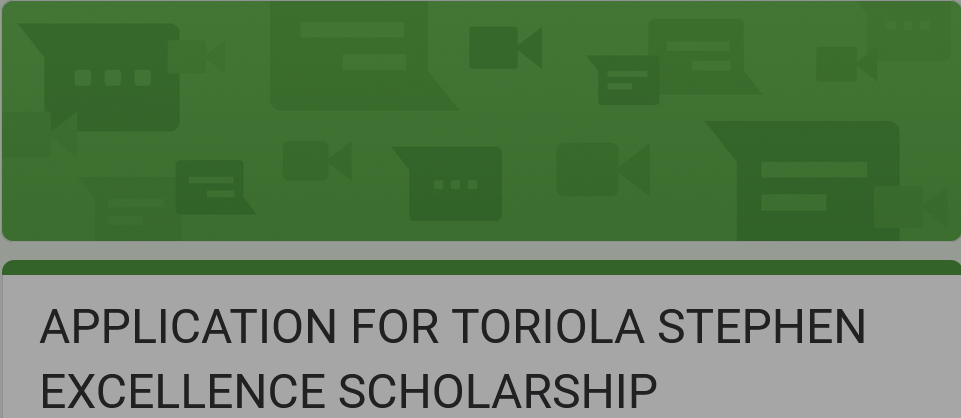 Toriola Stephen 2024 Excellence Scholarship For Nigerian Undergraduate Students