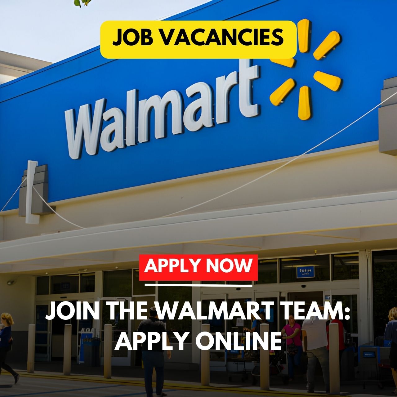 Walmart Hiring: Learn the Step-by-Step on How to Apply Online for a Job